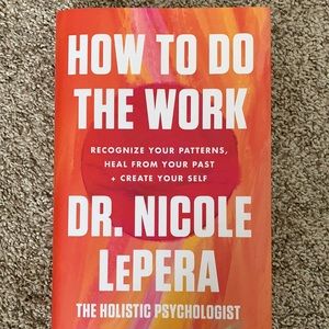 HOW TO DO THE WORK BY NICOLE LePARA